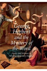 George Herbert and the Mystery of the Word