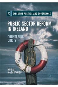 Public Sector Reform in Ireland