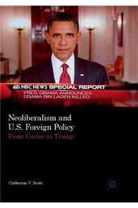 Neoliberalism and U.S. Foreign Policy