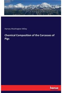 Chemical Composition of the Carcasses of Pigs