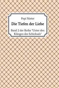 Die Tiefen der Liebe