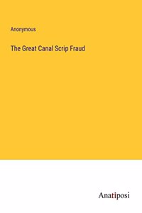 Great Canal Scrip Fraud