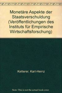 Monetare Aspekte Der Staatsverschuldung