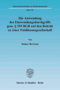 Die Anwendung Des Einwendungsdurchgriffs Gem. 359 Bgb Auf Den Beitritt Zu Einer Publikumsgesellschaft