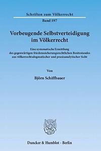 Vorbeugende Selbstverteidigung Im Volkerrecht