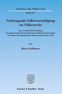 Vorbeugende Selbstverteidigung Im Volkerrecht