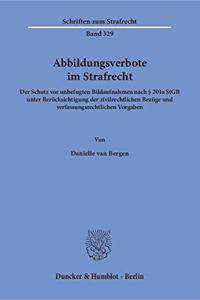 Abbildungsverbote Im Strafrecht