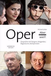 Oper, Aber Wie!?