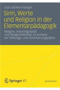 Sinn, Werte Und Religion in Der Elementarpädagogik