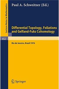 Differential Topology, Foliations and Gelfand-Fuks Cohomology