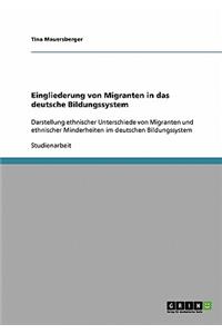 Eingliederung von Migranten in das deutsche Bildungssystem