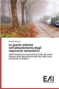 piante arboree nell'abbattimento degli inquinanti atmosferici