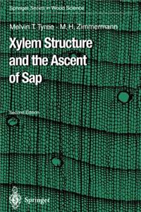 Xylem Structure and the Ascent of SAP
