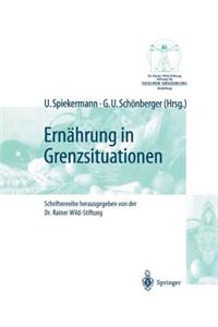 Ernährung in Grenzsituationen