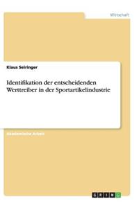 Identifikation der entscheidenden Werttreiber in der Sportartikelindustrie