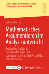 Mathematisches Argumentieren Im Analysisunterricht