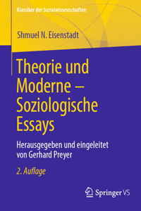 Theorie Und Moderne - Soziologische Essays