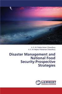 Disaster Management and National Food Security