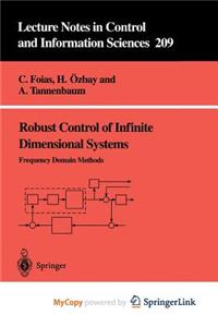 Robust Control of Infinite Dimensional Systems