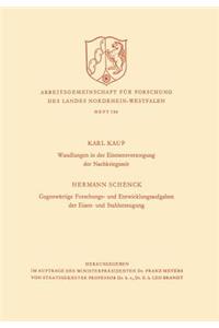 Wandlungen in Der Eisenerzversorgung Der Nachkriegszeit. Gegenwärtige Forschungs- Und Entwicklungsaufgaben Der Eisen- Und Stahlerzeugung
