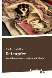 Sei tapfer