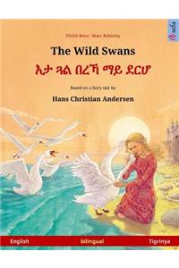 The Wild Swans - Eta gwal berrekha mai derhå. Bilingual children's book based on a fairy tale by Hans Christian Andersen (English - Tigrinya)