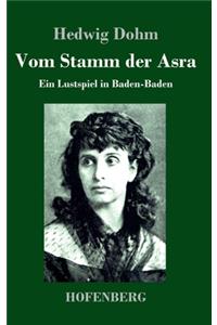 Vom Stamm der Asra