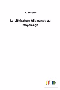 Littérature Allemande au Moyen-age