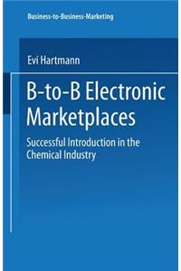 B-To-B Electronic Marketplaces