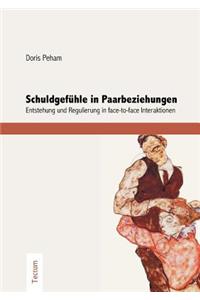 Schuldgefühle in Paarbeziehungen