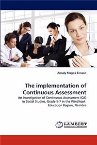 Implementation of Continuous Assessment