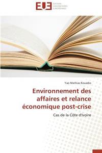 Environnement Des Affaires Et Relance Économique Post-Crise