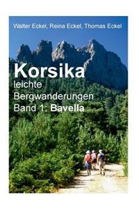 Korsika, leichte Bergwanderungen Band 1