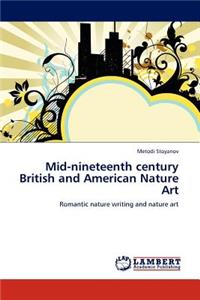 Mid-nineteenth century British and American Nature Art