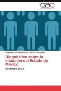 Diagnóstico sobre la situación del Estado de México