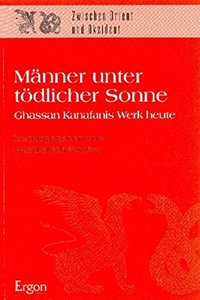 Manner Unter Todlicher Sonne