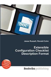 Extensible Configuration Checklist Description Format