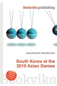 South Korea at the 2010 Asian Games