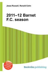 2011-12 Barnet F.C. Season