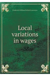 Local Variations in Wages