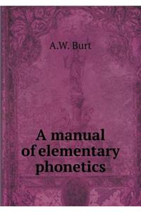 A Manual of Elementary Phonetics