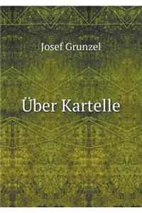 Über Kartelle