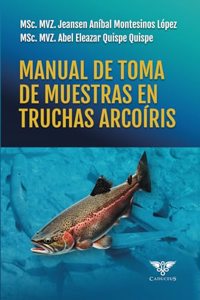 Manual de toma de muestras en truchas arcoíris