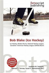 Bob Blake (Ice Hockey)