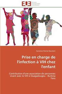 Prise En Charge de l'Infection � Vih Chez l'Enfant