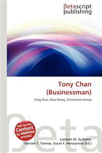 Tony Chan (Businessman)