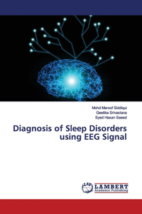 Diagnosis of Sleep Disorders using EEG Signal
