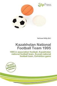 Kazakhstan National Football Team 1995