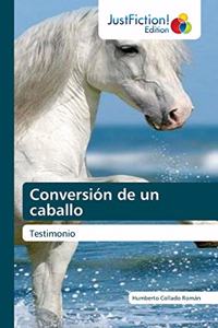 Conversión de un caballo