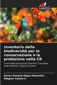 Inventario della biodiversità per la conservazione e la protezione nella CR